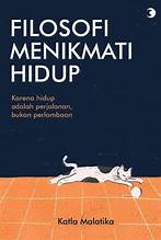 Filosofi Menikmati Hidup