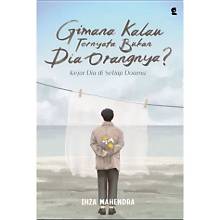 Gimana kalau Ternyata bukan Dia Orangnya