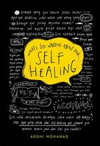 Whats So Wrong Abaut Your, Self Healing